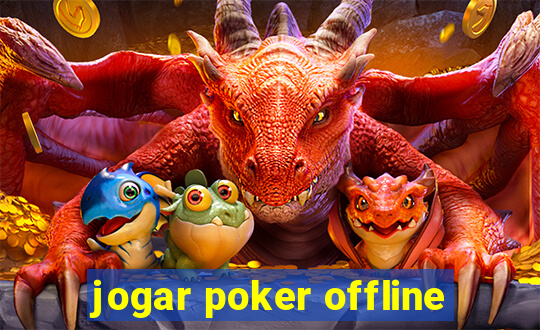 jogar poker offline